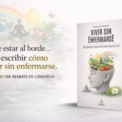 Libro Vivir sin enfermarse